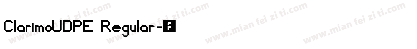 ClarimoUDPE Regular字体转换